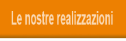 Le nostre realizzazioni